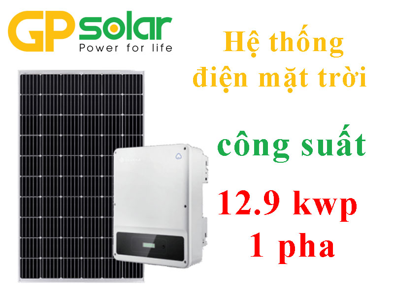 Hệ thống điện mặt trời công suất 12.9 kwp 1 pha
