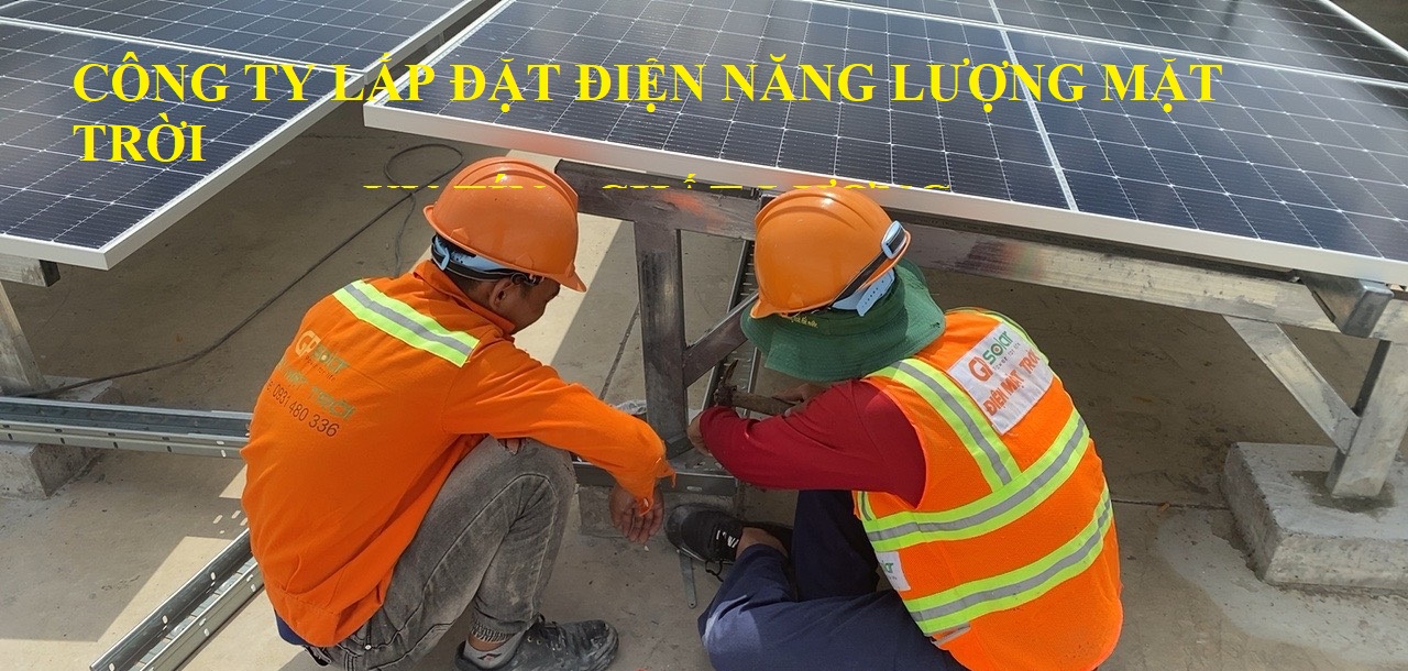 Giá lắp hệ thống điện mặt trời 10kW | GP Tech cong ty lap dat dien nang luong mat troi uy tin chat luong gpsolar | GP Tech